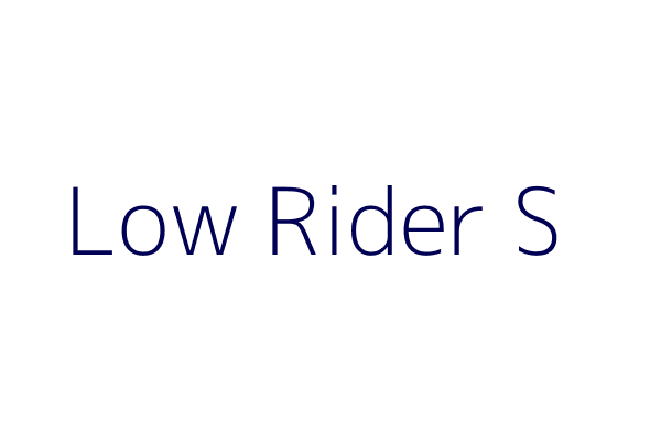 Low Rider S
